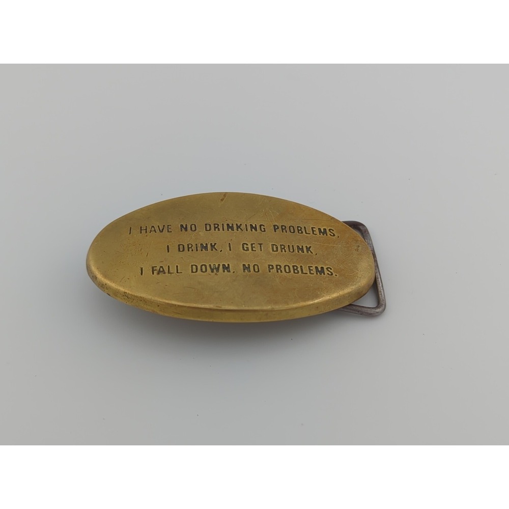 Vtg 1978 "No Drinking Problem" Solid Bronze Baron Belt Buckle BBB - 3"x2" Patina